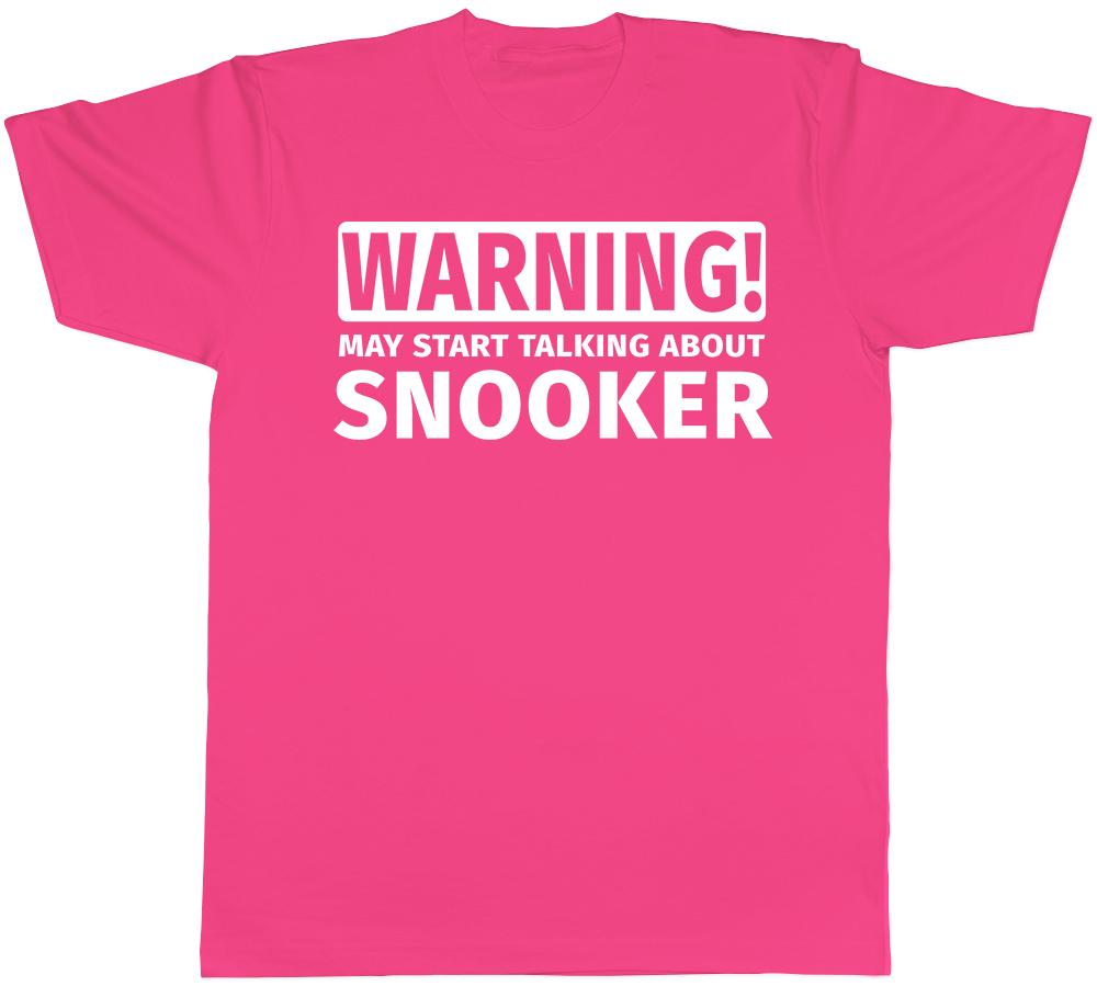 Warning May Start Talking about Snooker Unisexs Unisexs TShirt