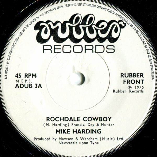 Пластинка 7 дюймов MIKE HARDING Rochdale Cowboy ADUB3 Резиновые пластинки 1975 Великобритания Поп Б/у