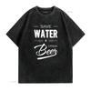 Funny Retro Beer Lover Save Water Drink Slogan Print Casual T Shirt vintage Washed Comfortable fashion homme