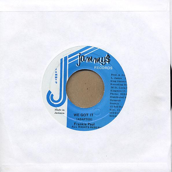 7-дюймовая пластинка FRANKIE PAUL We Got It none Jammys Records Ямайка Регги Ска Даб Б/у