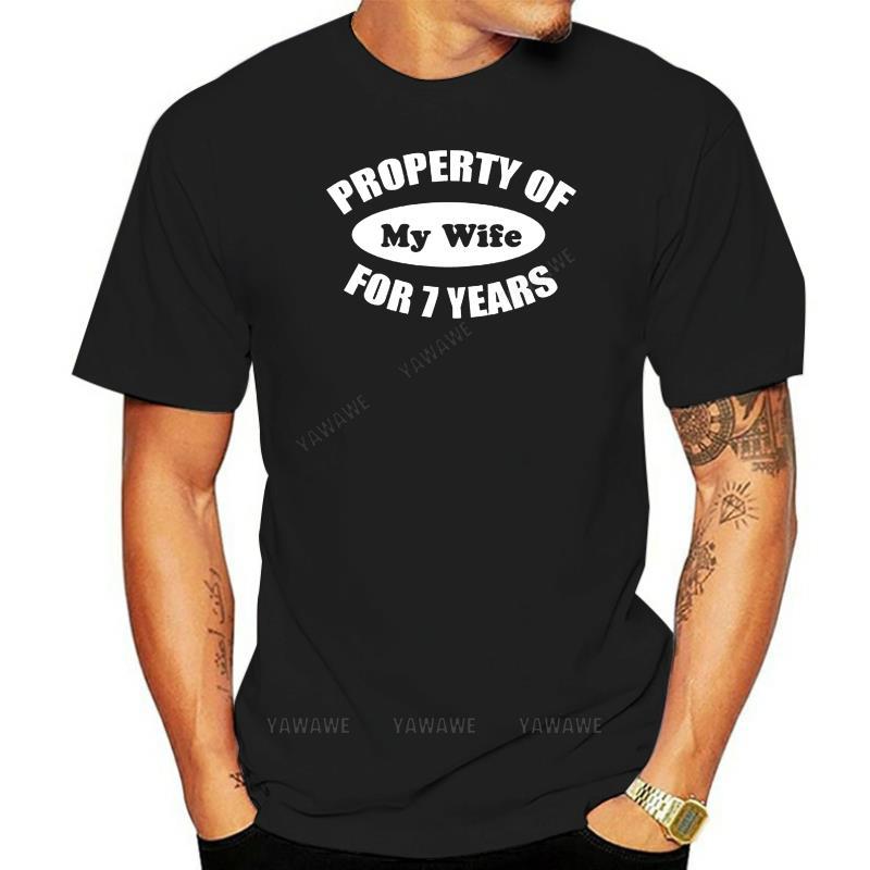 Cotton top Property Wife 7 Years TShirt 7th Wedding Anniversary Gifts For Men Him Husband man summer short sleeve brand tshirt