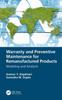 Книга Warranty and Preventive Maintenance for Remanufactured Products : Modeling and Analysis