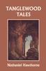 Книга Tanglewood Tales, Illustrated Edition (Yesterday's Classics)