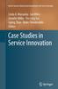 Книга Case Studies In Service Innovation