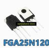 5 шт. Новые и оригинальные FGA25N120 25N120 ANTD IGBT Силовой модуль для индукционной плиты IGBT силовой транзистор, индукционная плита