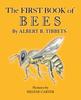 Книга The First Book of Bees