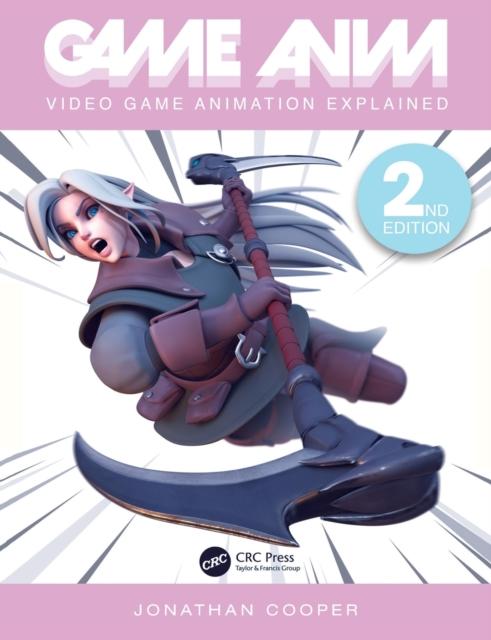 Книга Game Anim : Video Game Animation Explained
