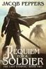 Книга Requiem for a Soldier : Book Two of The Last Eternal : 2