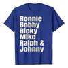Ronnie Bobby Ricky Mike Ralph and Johnny TShirt for Women Unisex Clothing Graphic Tee Casual Tops Y2k Letters Printed Name Apparel