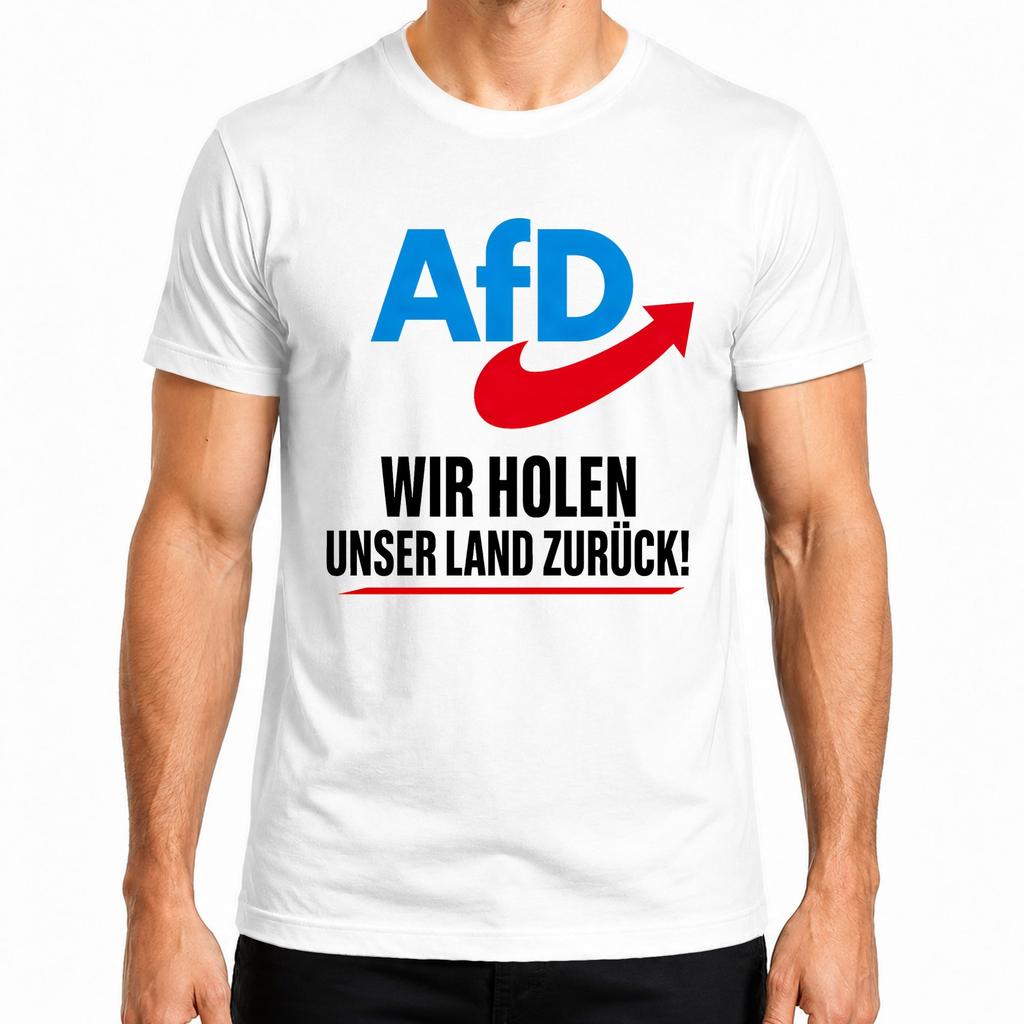 AfD We Bring Back Our Country Patriot Statement Sarcasm Pride T-Shirt-