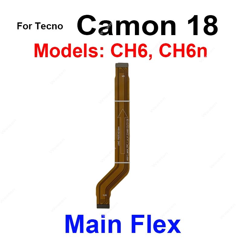 For Tecno Camon 18 19 20 30 30S P Pro Premier Main Flex Motherboard Flex Ribbon LCD Mainboard Connector Flex Cable Repair