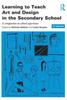 Книга Learning To Teach Art and Design In the Secondary School : A Companion To School Experience