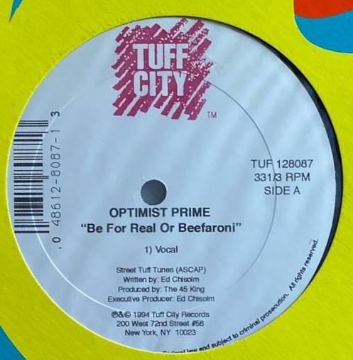 12-дюймовая пластинка OPTIMIST PRIME - Be For Real Or Beefaroni TUF128087 Tuff City 1994 США Рэп и хип-хоп/R&B Б/У