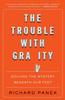Книга The Trouble With Gravity : Solving the Mystery Beneath Our Feet