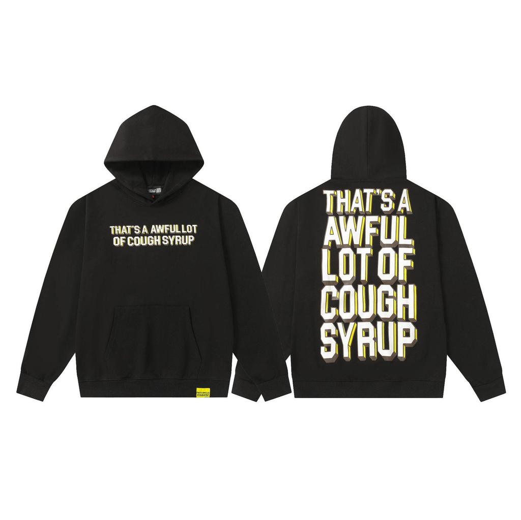 Unisex Hoodie - 'That's a Lot of Cough Syrup' Print