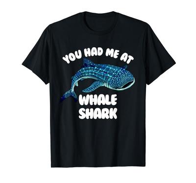 You Had Me At Whale Shark Забавная футболка с изображением китовой акулы