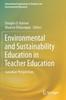 Книга Environmental and Sustainability Education In Teacher Education : Canadian Perspectives