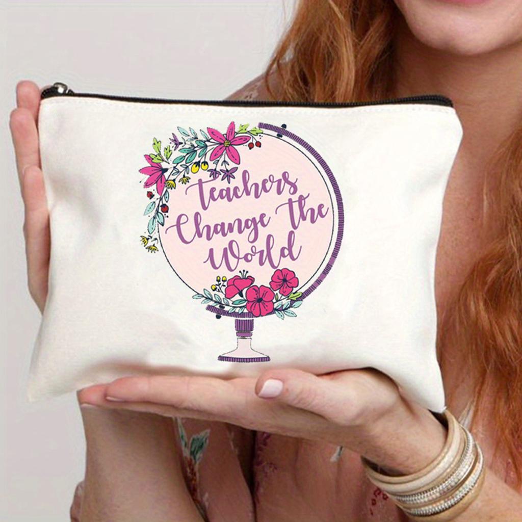 Simple Teacher Change The World Pattern Print Makeup Bag, Women Handhold Bag Travel Cosmetics Storage Pouch Bag Toiletry Bag, Gift For Teacher