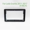 9 дюймов для Lada Granta 2011-2017 Панель для модификации рамки навигации центрального управления