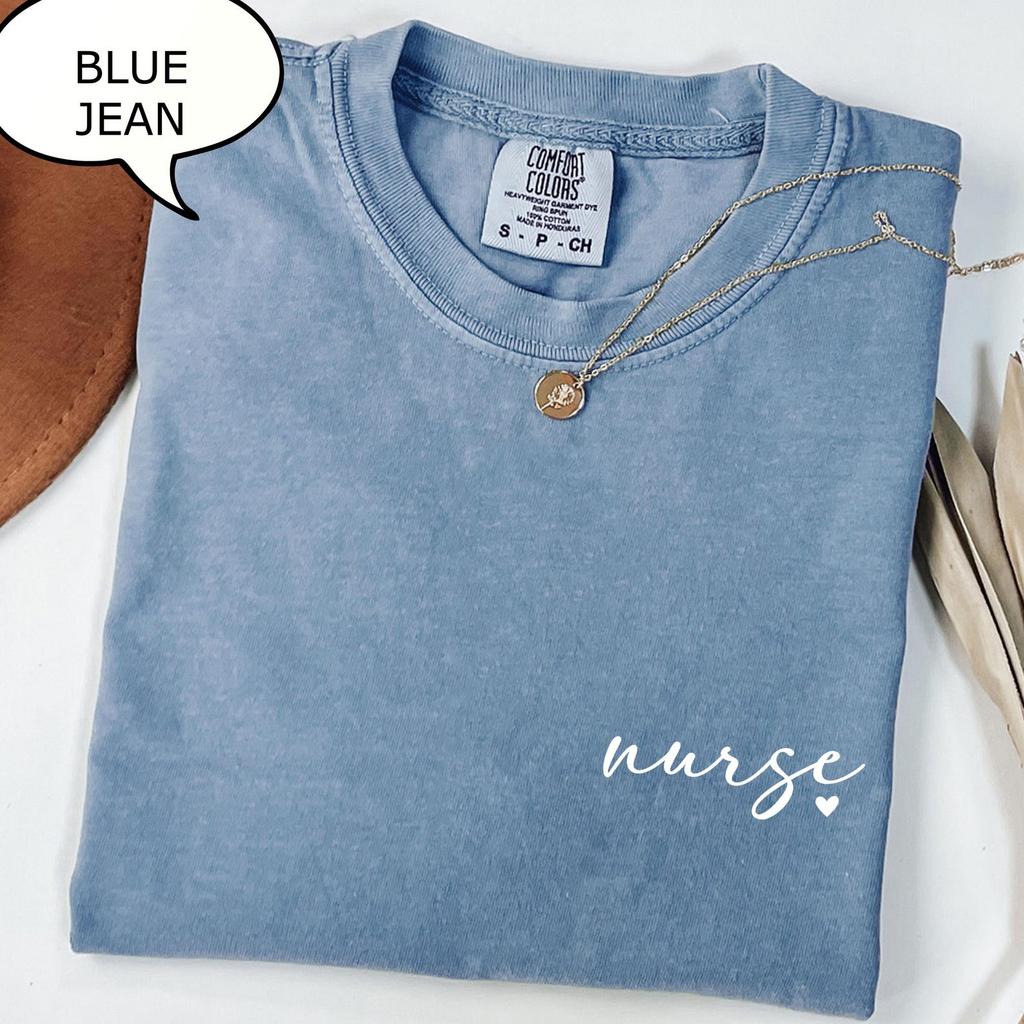 Comfort Colors® Nurse T-Shirt, Nurse Heart Shirt, Nursing Graduation Shirt