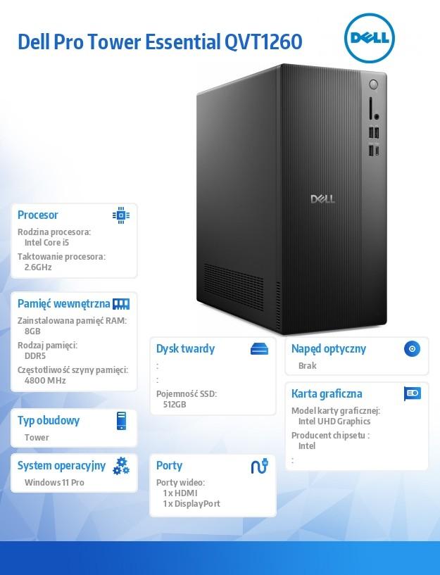 Computer Dell Pro Tower Essential QVT1260 Win11Pro i5-14500/8GB/512GB SSD/Intel UHD 730/WLAN+BT/Kb/Mouse/3YPS