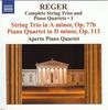 CD REGER, APERTO PIANO QUARTET - Полные струнные трио и фортепианный квартет 8570785 Naxos Не Япония Классика Б/У