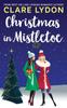 Книга Christmas In Mistletoe by Clare Lydon - Paperback