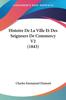 Книга Histoire De La Ville Et Des Seigneurs De Commercy V2 1843 by Charles Emmanuel Dumont - Paperback