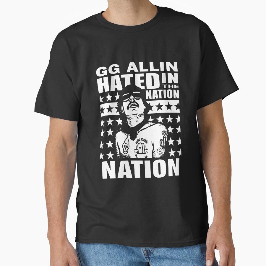 GG Allin Hated In The Nation Black White Punk Poster Classic T-Shirt