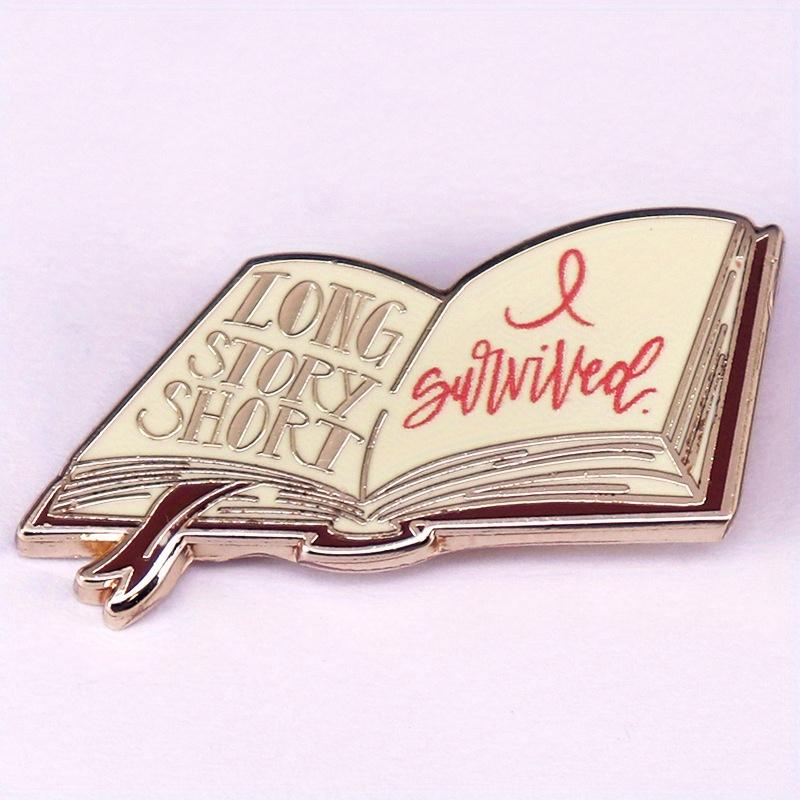 “Long Story Short, I Persevered Through” Enamel Pin Brooch Music Inspired Badge