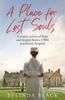 Книга A Place for Lost Souls : A Psychiatric Nurse's Stories of Hope and Despair