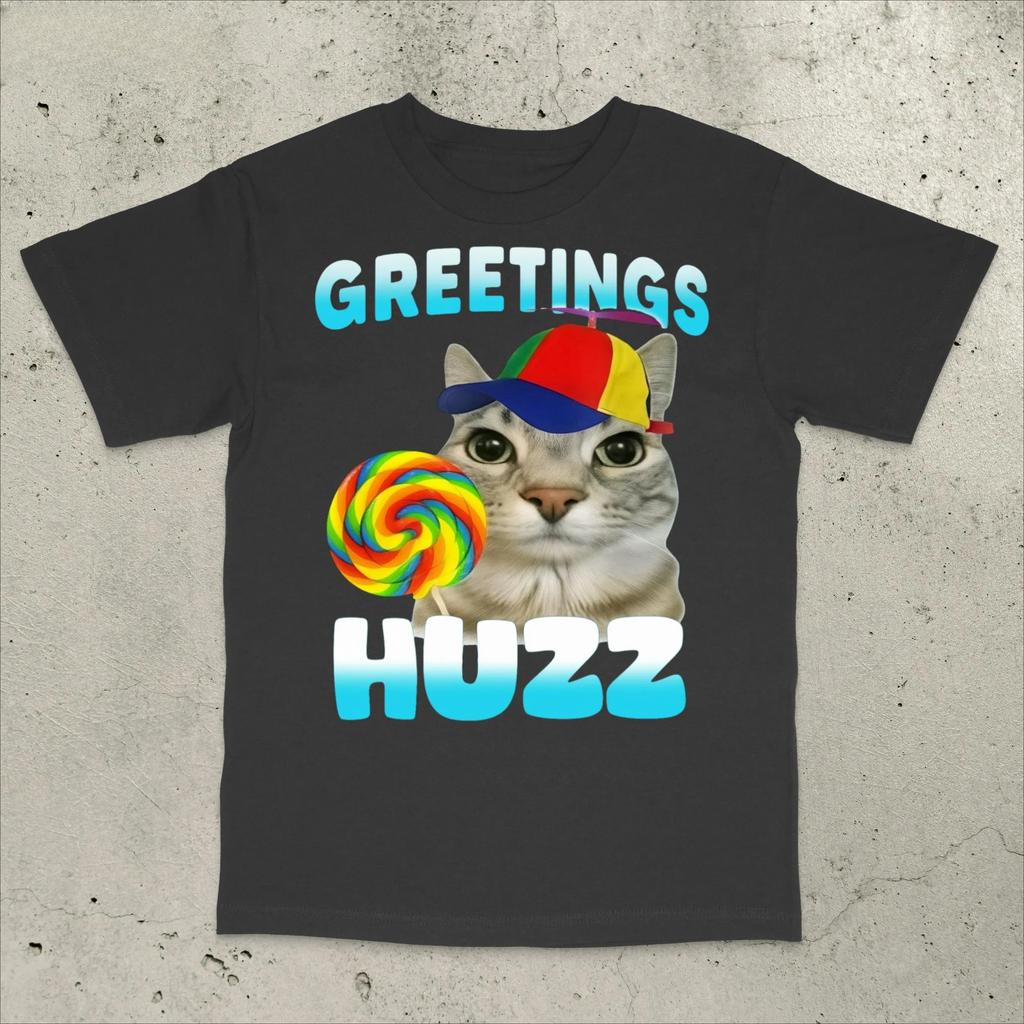 Greetings Huzz Shirt Funny Cat Shirt Cat Meme Shirt Dumb Meme Shirt Stupid Meme Shirt Cursed Cat Shirt Gen Z Meme Shirt Cringe