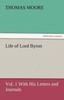 Книга Life of Lord Byron, Vol. 1 with His Letters and Journals