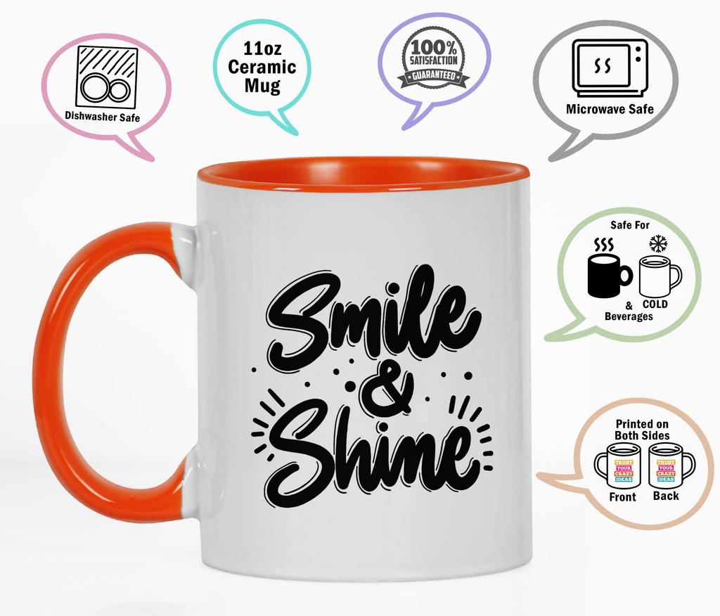 Inkdotpot Smile & Shine 11 Oz Ceramic Coffee Mug Inspirational Quotes Tea Mug Employee Boss