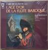 LP Record ROGER BERNOLIN, NOËLLE SPIETH - L'age D'Or De La Flûte Baroque ARN36592 Arion 1981 France Classical Used