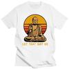 Funny Vintage Let That Go T Shirt Men Short Sleeves Buddhism Tshirt Buddhist Religion Buddha T-shirt Loose Fit Soft Cotton Tee