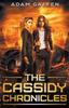 Книга The Cassidy Chronicles : 1