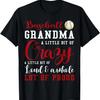 Baseball Grandma A Little Bit Of Crazy A Little Bit Of Loud T-Shirt