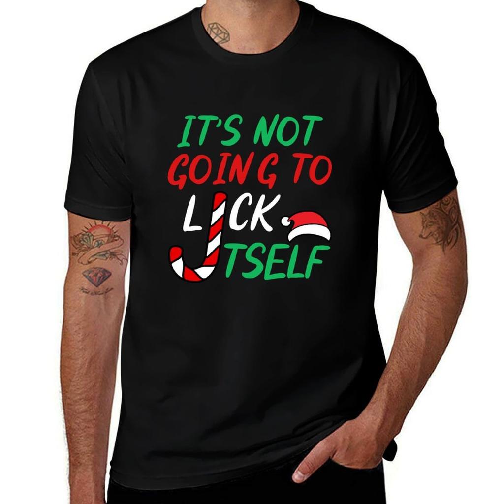 Its Not Going To Lick Itself Tshirt Plus Size Basic Cotton Tshirt