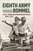 Книга Eighth Army Versus Rommel : Tactics, Training and Operations In North Africa 1940-1942