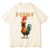 Summer Funny F Caw F Chicken Harajuku New Short Sleeves Top Mens Humor Unisex T Shirt Chicken Aesthetic Casual summer Tshirt