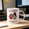 Ceramic Mug for Daughter Personalized Coffee Cup with Non-Slip Handle High-Temperature Fired Multi-Use Gift for Mother's Day Birthday