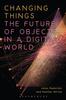 Книга The Future of Objects In a Digital World