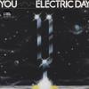 LP Пластинка YOU - Electric Day BB073 Bureau B 2011 Германия Танцевальная и Электронная
