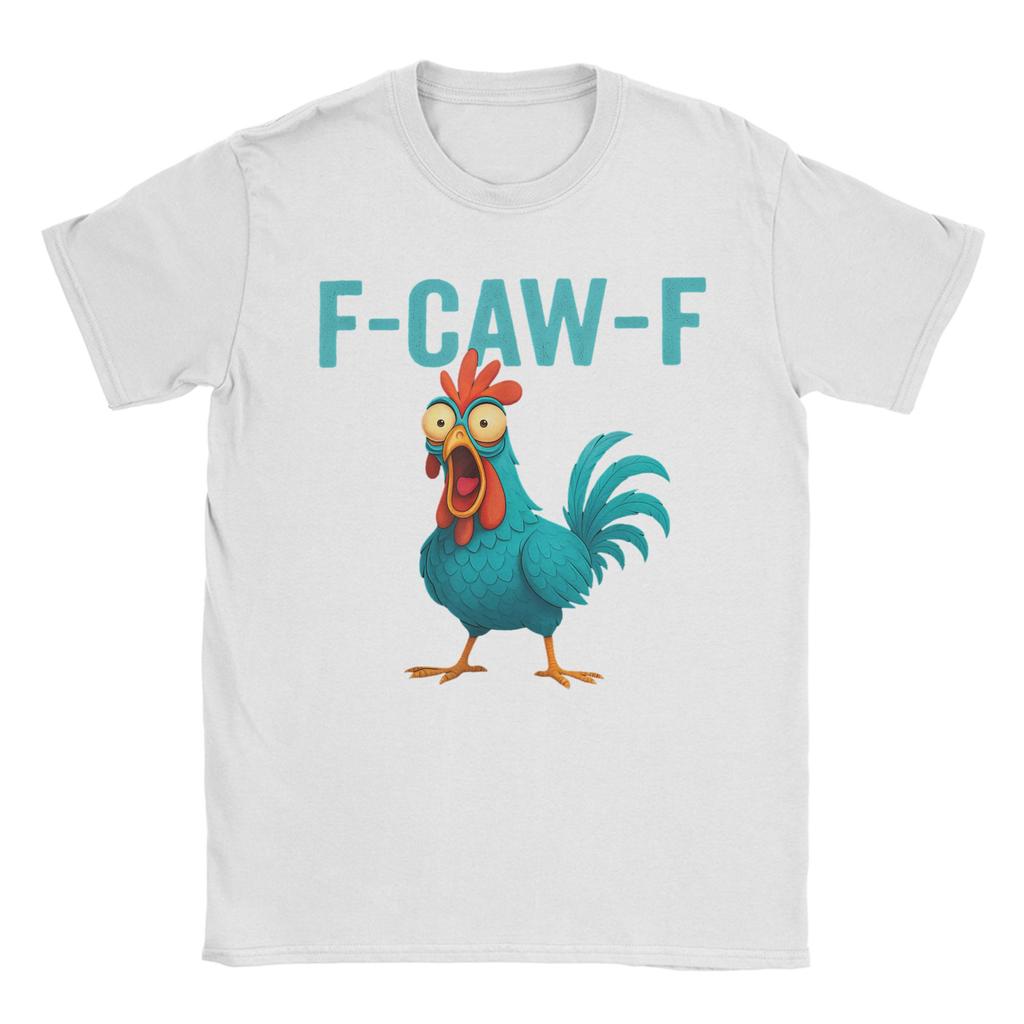 F-CAW-F Funny Rooster Chicken Farm Animal Humor Bird Lovers T Shirt Adult T-Shirts Summer O Neck Tee Shirt Tops