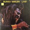 LP Record BUNNY WAILER - Live ! C19751983 Solomonic 1983 Jamaica Reggae, Ska & Dub Used