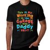 This Is My Working In The Garage with Daddy Shirt TShirt black cotton tshirt plain for man package cotton t shirt man TShirt
