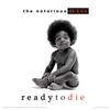 The Notorious BIG Ready To Die Print