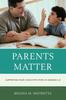 Книга Parents Matter : Supporting Your Child with Math In Grades K-8