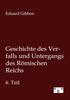 Книга Geschichte Des Verfalls Und Untergangs Des Roemischen Reichs